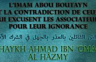 Il t’est obligatoire de croire en sa mécréance (Sharh sounnah) – Shaykh Ahmad Ibn ‘Omar Al Hazmy