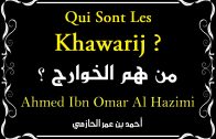 Qui sont Les Khawârij