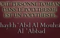 Il est mécréant, nous ne prions pas sur lui, ni derrière lui – Shaykh &lsquo;Abd Al Mouhsin Al &lsquo;Abbad