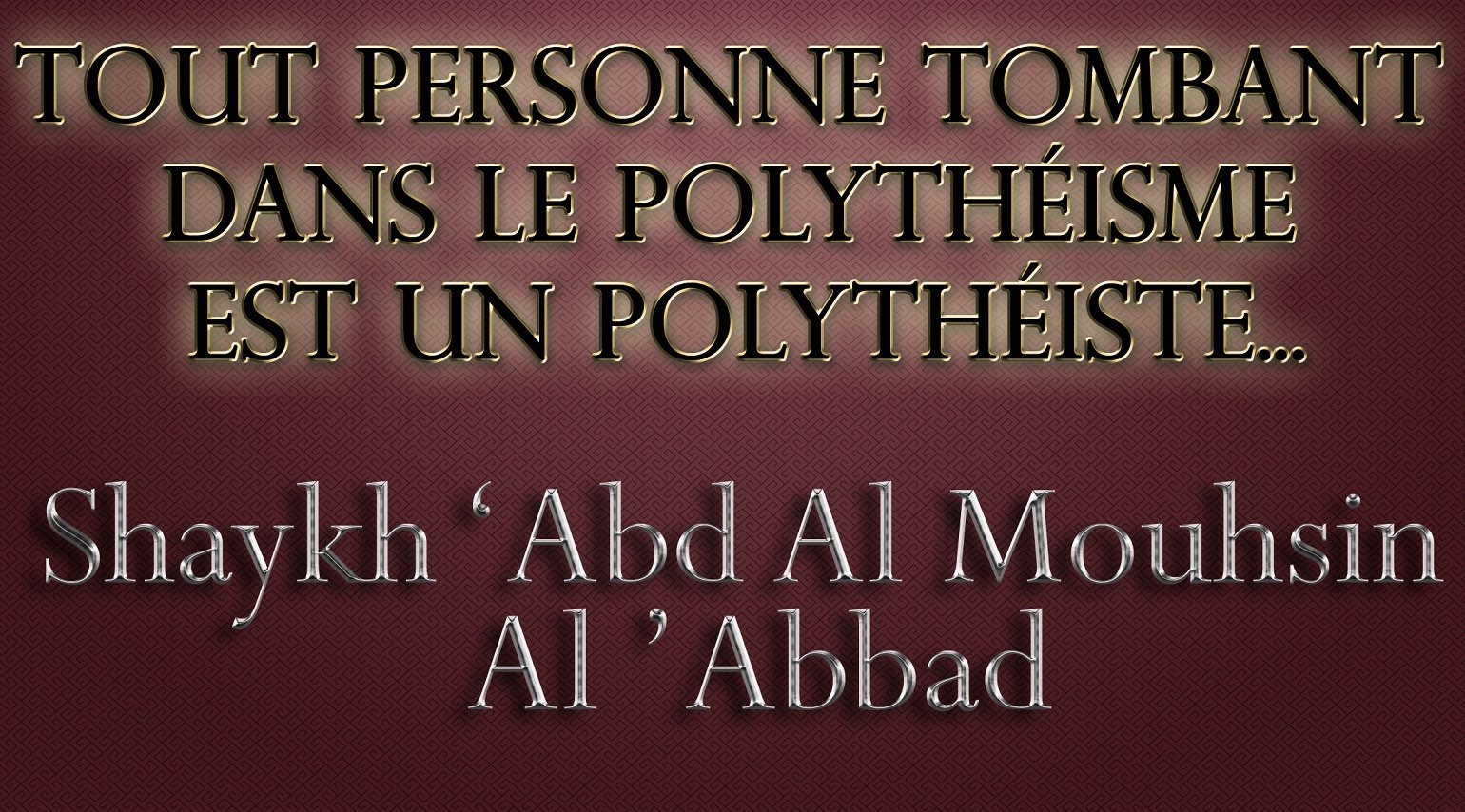 Il est mécréant, nous ne prions pas sur lui, ni derrière lui – Shaykh ‘Abd Al Mouhsin Al ‘Abbad