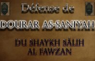 Défense du recueil Dourar As-Saniyah – Shaykh Sâlih Al Fawzan