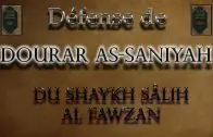 Défense du recueil Dourar As-Saniyah – Shaykh Sâlih Al Fawzan