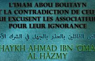 L’imam Aba Boutayn démonte l’excuse par l’ignorance dans le shirk – Sh. Al Hâzmy